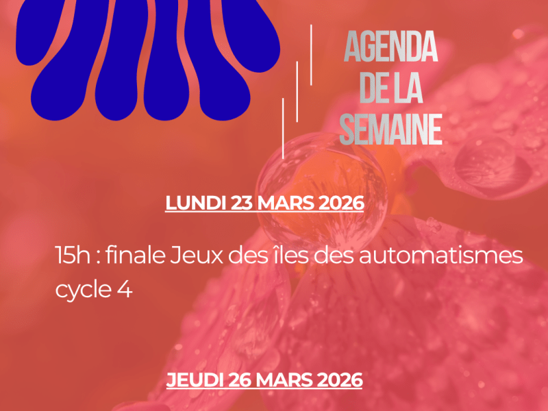 Agenda de la semaine&nbsp;23/03/2026